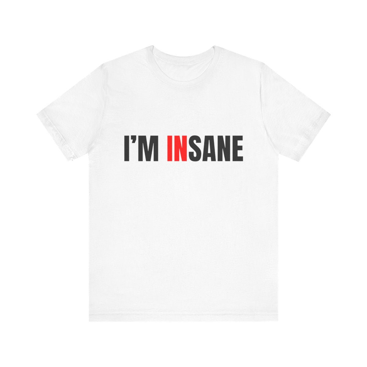 i'm Insane